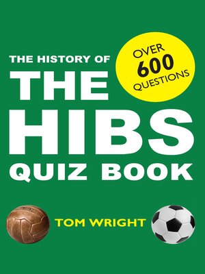 cover image of The History of Hibs Quiz Book